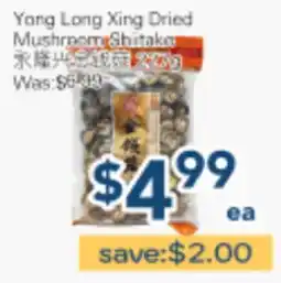 Oceans Fresh Food Market Yong Long Xing Dried Mushroom Shiitake offer