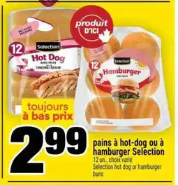 Super C Pains à Hot-Dog ou à Hamburger Selection offer