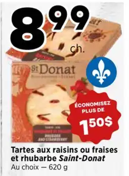 Val-Mont Tartes aux raisins ou fraises et rhubarbe Saint-Donat offer