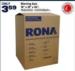 RONA Moving box 18 x 18 x 24 offer