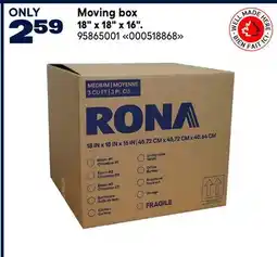 RONA RONA Moving box 18 x 18 x 16 offer
