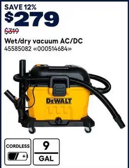 RONA DEWALT Wet/dry vacuum AC/DC offer