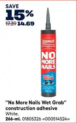 RONA LePage No More Nails Wet Grab construction adhesive offer