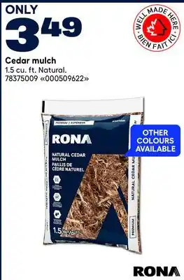 RONA RONA Cedar mulch offer