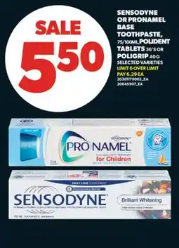 Real Canadian Superstore SENSODYNE OR PRONAMEL BASE TOOTHPASTE, 75/100 ML, POLIDENT TABLETS, 36' S OR POLIGRIP offer