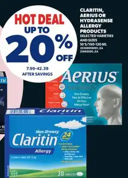 Real Canadian Superstore CLARITIN, AERIUS OR HYDRASENSE ALLERGY PRODUCTS, 10'S offer