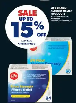 Real Canadian Superstore LIFE BRAND ALLERGY RELIEF PRODUCTS offer
