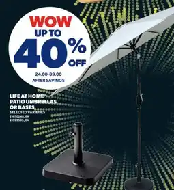 Real Canadian Superstore LIFE AT HOME PATIO UMBRELLAS OR BASES offer