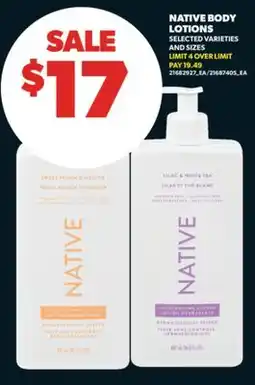 Real Canadian Superstore NATIVE BODY LOTIONS offer