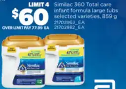 Real Canadian Superstore SIMILAC 360 TOTAL CARE INFANT FORMULA LARGE TUBS offer