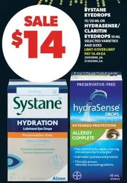 Real Canadian Superstore SYSTANE EYEDROPS, 15/20 ML OR HYDRASENSE/CLARITIN EYEDROPS offer