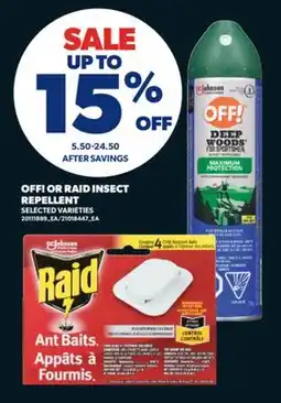 Real Canadian Superstore OFF! OR RAID INSECT REPELLENT offer