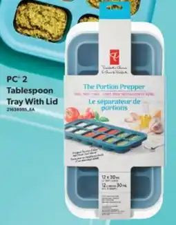 Real Canadian Superstore PC 2 TABLESPOON TRAY WITH LID offer