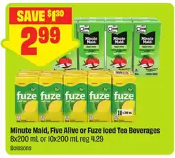 FreshCo Minute Maid, Five Alive or Fuze Iced Tea Beverages 8x200 ml or 10x200 ml offer