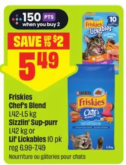 FreshCo Friskies Chef's Blend 1.42-1.5 kg Sizzlin' Sup-purr 1.42 kg or Lil' Lickables 10 pk offer