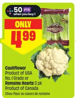 FreshCo Cauliflower Product of USA No. 1 Grade or Romaine Hearts 3 pk Product of Canada offer