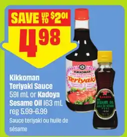 FreshCo Kikkoman Teriyaki Sauce 591 mL or Kadoya Sesame Oil 163 mL - dragon boat offer
