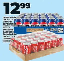 Valu-mart BOISSONS GAZEUSES CANADA DRY, COCA-COLA OU PEPSI offer