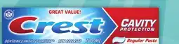 Food Basics CREST TOOTHPASTE 100 ML ORAL-B TOOTHBRUSH EACH offer