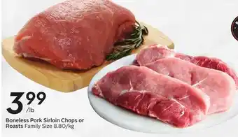 Sobeys Boneless Pork Sirloin Chops or Roasts offer