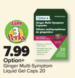 PharmaChoice Option+ Ginger Multi-Symptom Liquid Gel Caps 20 offer
