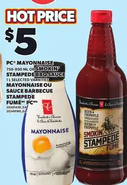 Independent Grocer PC MAYONNAISE 750-890 ML OR SMOKIN' STAMPEDE BBQ SAUCE 1 L offer