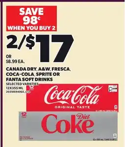 Independent Grocer CANADA DRY, A&W, FRESCA, COCA-COLA, SPRITE OR FANTA SOFT DRINKS offer
