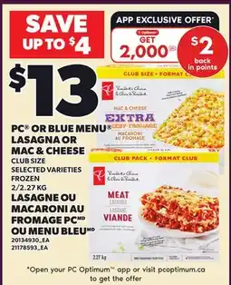 Independent Grocer PC OR BLUE MENU LASAGNA OR MAC & CHEESE offer