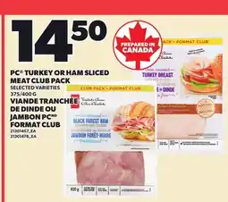 Independent Grocer PC TURKEY OR HAM SLICED MEAT CLUB PACK, 375/400 G offer