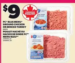 Independent Grocer PC BLUE MENU GROUND CHICKEN OR MINCED TURKEY offer