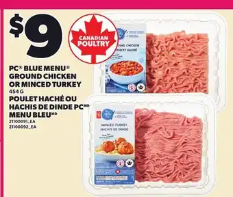 Independent Grocer PC BLUE MENU GROUND CHICKEN OR MINCED TURKEY offer