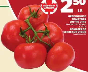 Independent Grocer GREENHOUSE TOMATOES ON THE VINE offer