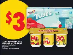 No Frills YOPLAIT TUBES, 8's or MINIGO, 6's YOGURT offer