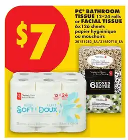 No Frills PC BATHROOM TISSUE, 12=24 ROLLS OR FACIAL TISSUE, 6X126 SHEETS offer