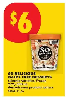 No Frills SO DELICIOUS DAIRY FREE DESSERTS, 272/500 ML offer