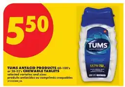No Frills TUMS ANTACID PRODUCTS, 60-100'S OR 28-32'S CHEWABLE TABLETS offer