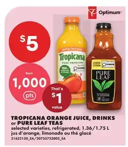 No Frills TROPICANA ORANGE JUICE, DRINKS or PURE LEAF TEAS offer