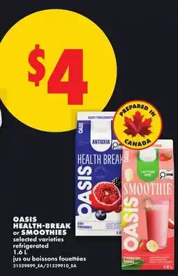 No Frills OASIS HEALTH-BREAK or SMOOTHIES offer