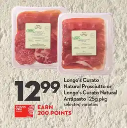 Longo's Curato Natural Prosciutto or Curato Natural Antipasto offer