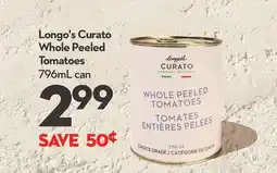 Longo's Curato Whole Peeled Tomatoes offer