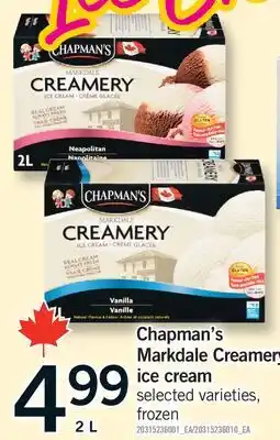 Fortinos CHAPMAN'S MARKDALE CREAMERY ICE CREAM offer