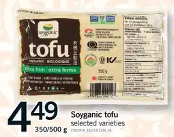 Fortinos SOYGANIC TOFU, 350/500 G offer