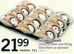 Fortinos SICILIAN CANNOLI, MEDIUM, 12'S offer