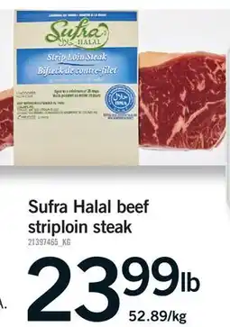 Fortinos SUFRA HALAL BEEF STRIPLOIN STEAK offer