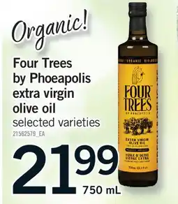 Fortinos FOUR TREES BY PHOEAPOLIS EXTRA VIRGIN OLIVE OIL offer