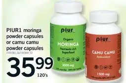 Fortinos PIUR1 MORINGA POWDER CAPSULES OR CAMU CAMU POWDER CAPSULES,120'S offer