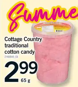 Fortinos COTTAGE COUNTRY TRADITIONAL COTTON CANDY offer