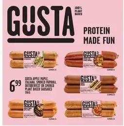 Fortinos GUSTA APPLE MAPLE, ITALIANA, SMOKED PAPRIKA, OKTOBERFEST OR SMOKED PLANT BASED SAUSAGES offer
