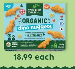 Fortinos YORKSHIRE VALLEY ORGANIC DINO NUGGETS offer