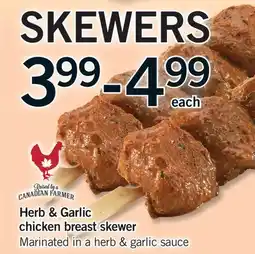 Fortinos HERB & GARLIC CHICKEN BREAST SKEWER offer